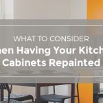 What to consider when having your kitchen cabinets repainted