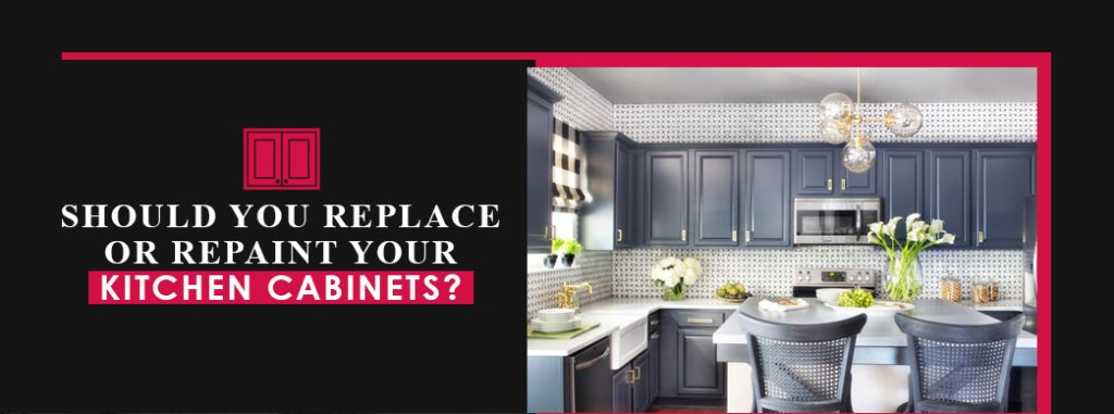 Should you replace or repaint your kitchen cabinets?