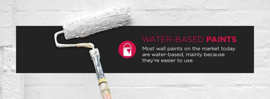 water-based paints are easy to use