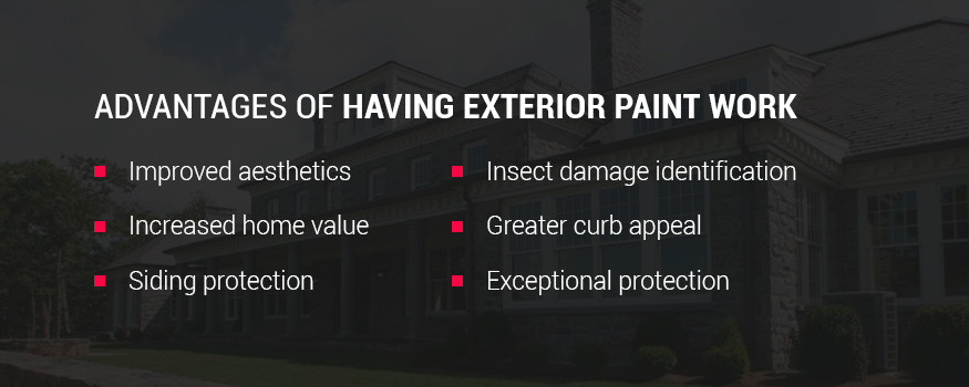 Advantages of having exterior home paint work