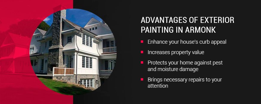 Advantages of exterior house painting in armonk, NY