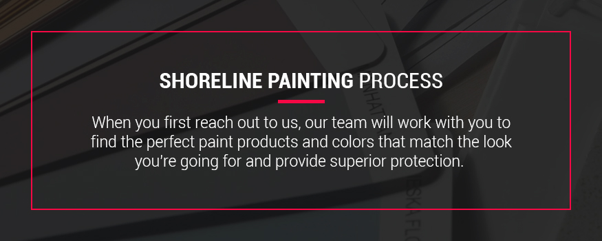 Shoreline exterior painting process