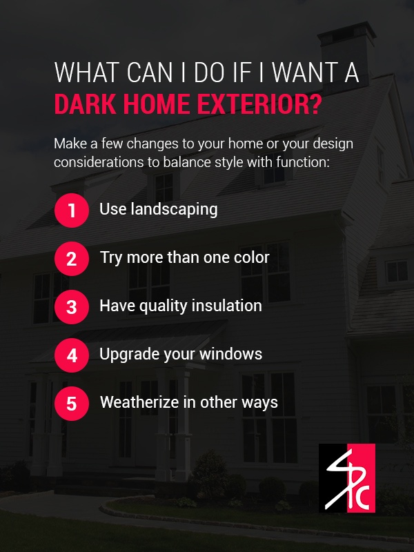 What Can I Do If I Want a Dark Home Exterior?