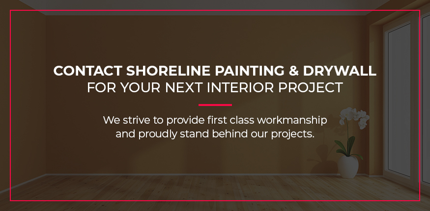 Contact Shoreline Painting for Your Next Interior Project