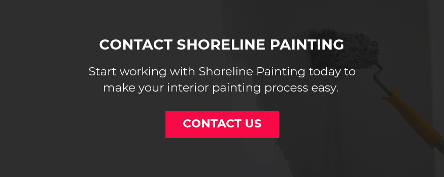 Contact Shoreline Painting to Make Your Interior Painting Process Easy