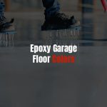 Epoxy Garage Floor Colors